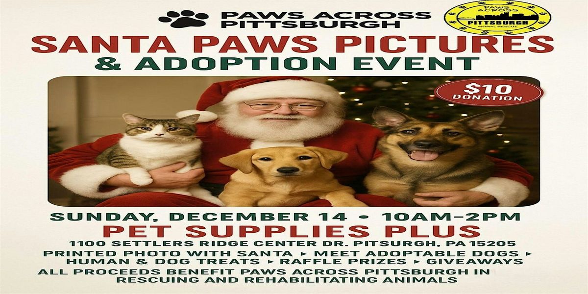 Santa Paws Pictures and Adoption Event at Pet Supplies Plus Robinson ...