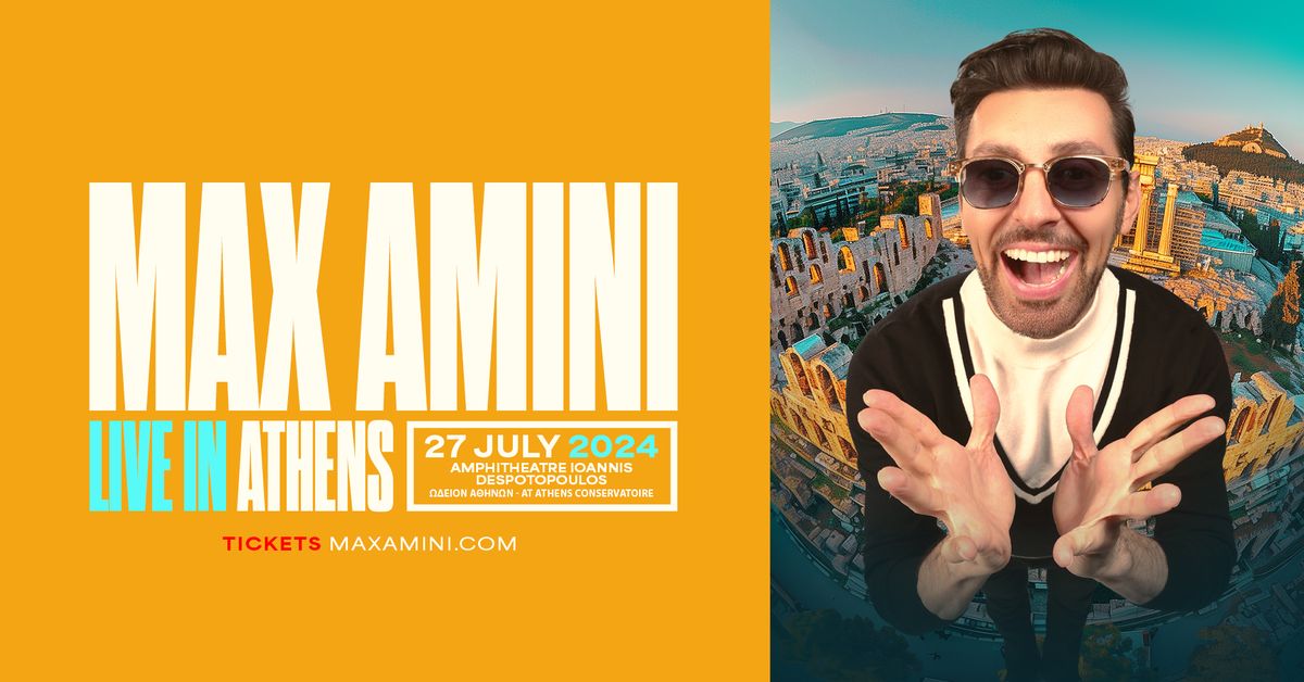 Max Amini Live in Athens!