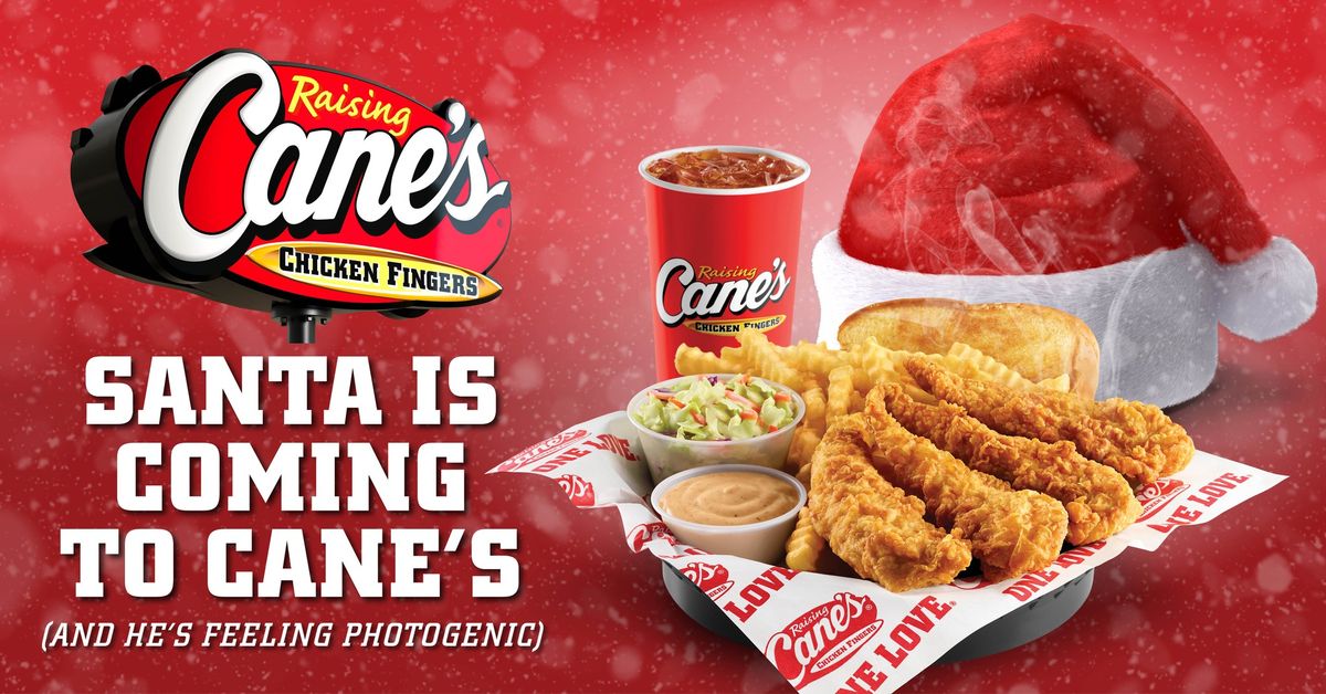 Santa is Coming to Cane's in Murrieta! 