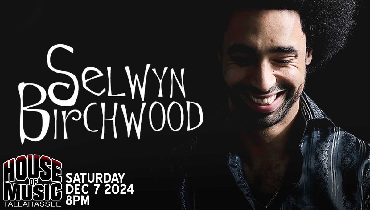 Selwyn Birchwood at House of Music TLH