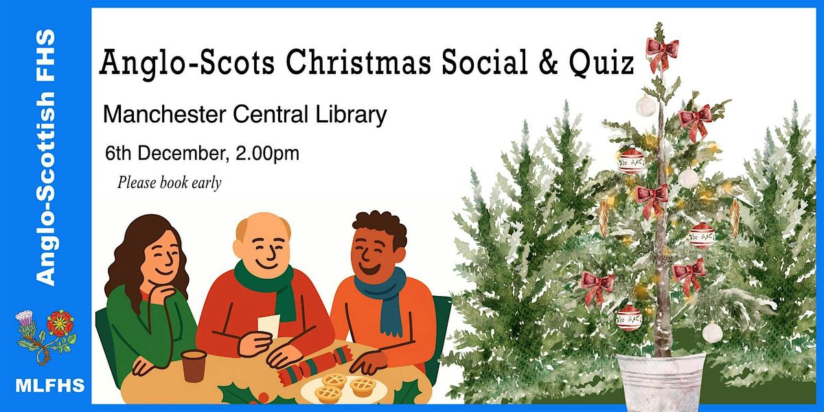 Anglo Scottish FHS Branch Meeting