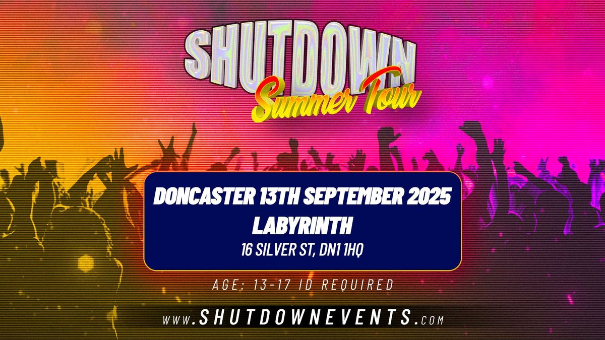 Shutdown UK Tour - Doncaster 