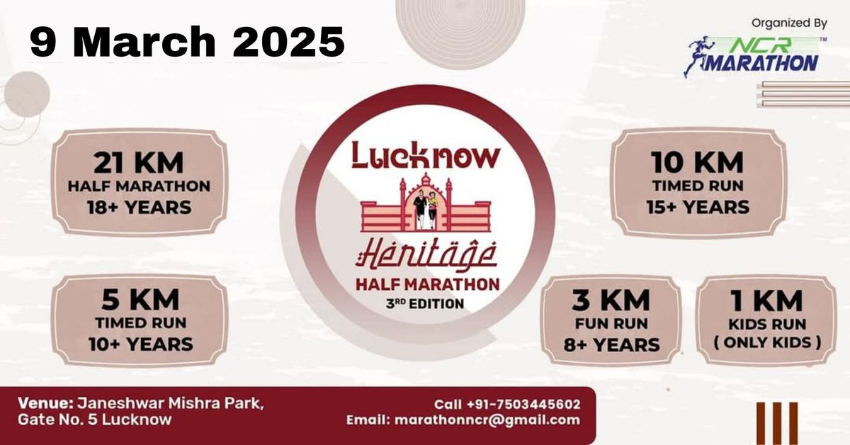 LUCKNOW HERITAGE HALF MARATHON 3RD EDITION