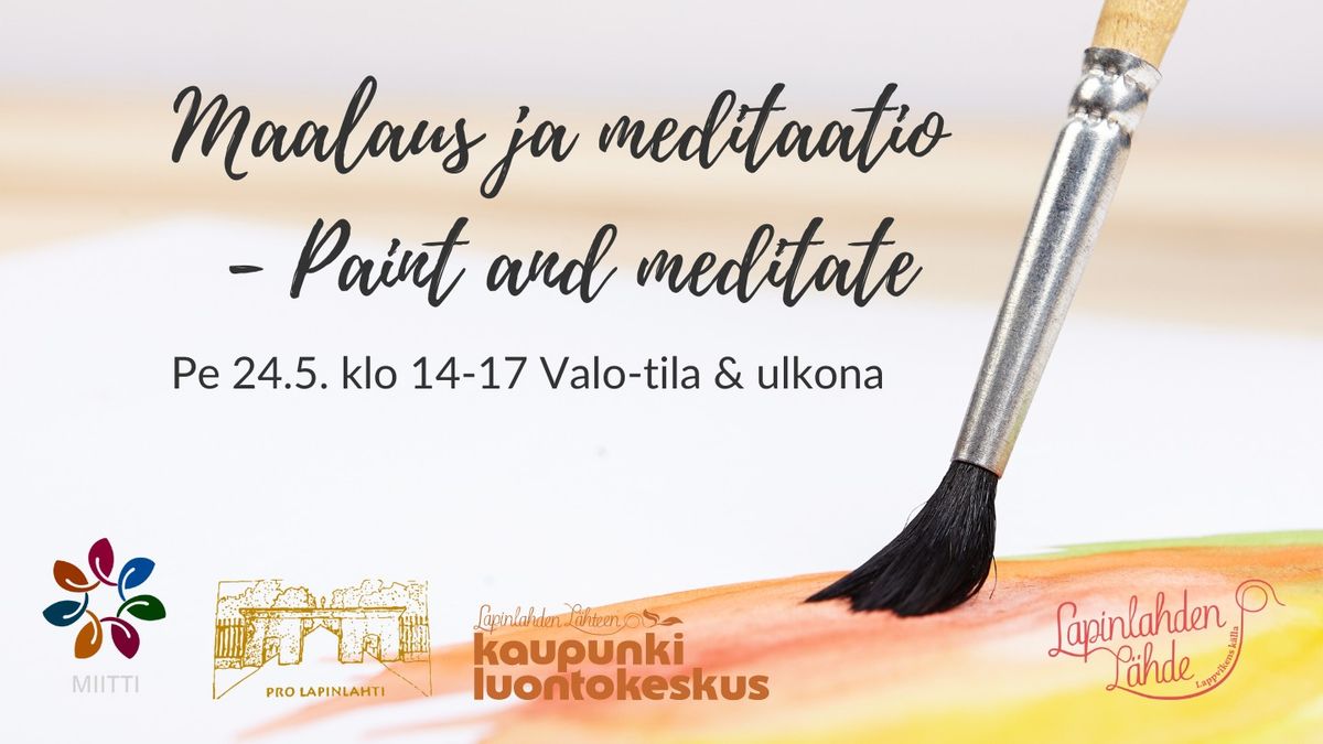 Maalaus ja meditaatio - Paint and meditate (T\u00c4YNN\u00c4)