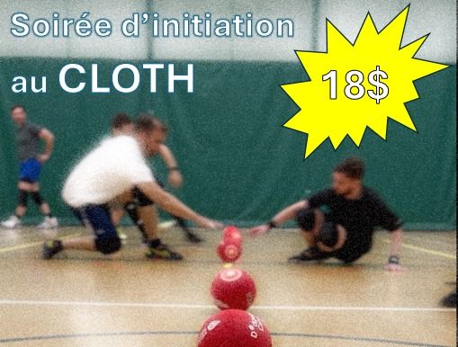 Initiation au format cloth de dodgeball - Jeudi 24 octobre