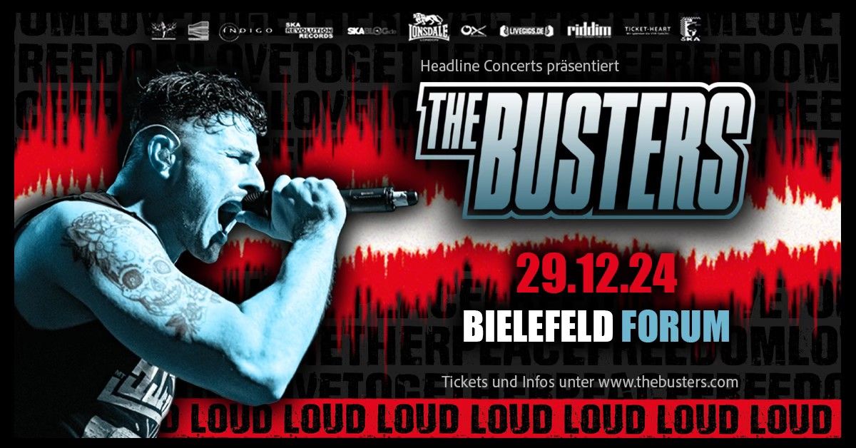 THE BUSTERS \u00b7 BIELEFELD \u00b7 LOUD TOUR 2024