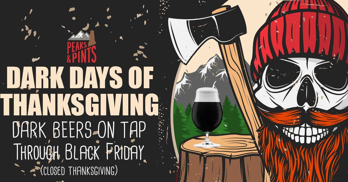 Peaks and Pints Dark Days of Thanksgiving 2024