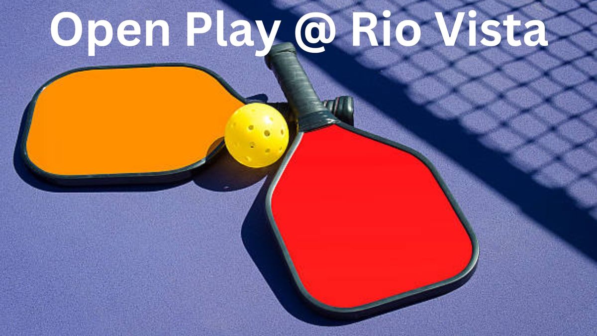 Open Play @ Rio Vista - La Cima Residents