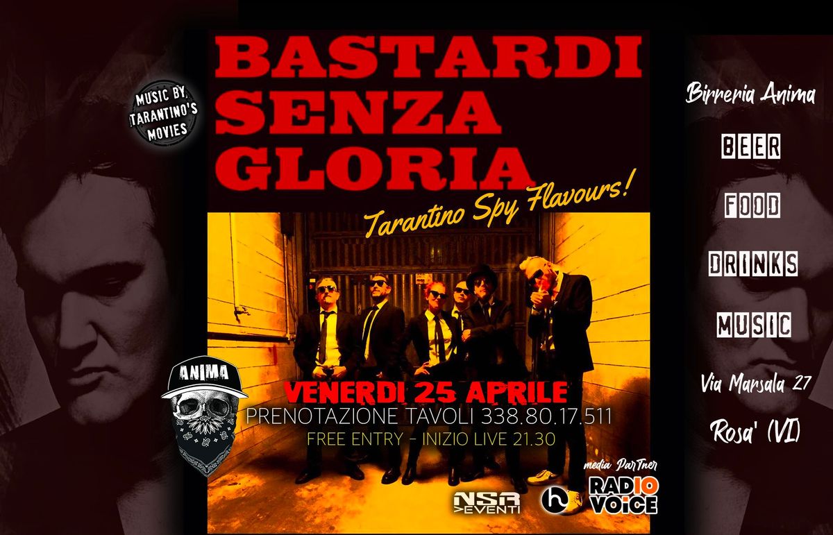 Bastardi Senza Gloria: Tarantino's Night (Cena + Live) @Anima