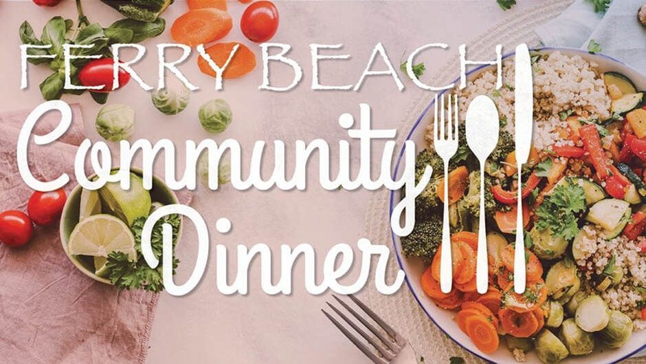 February- Ferry Beach Community Dinner 