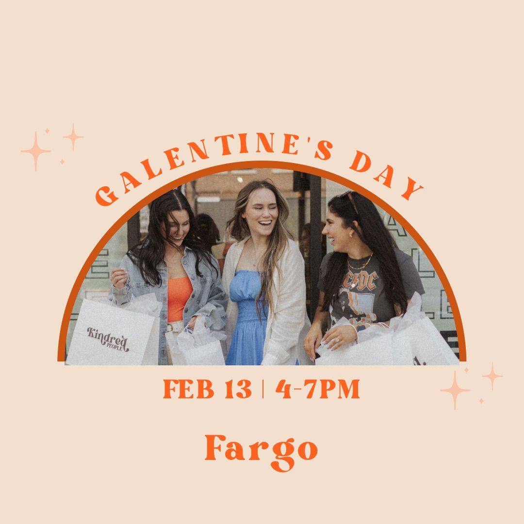 Galentine\u2019s Day @ Fargo