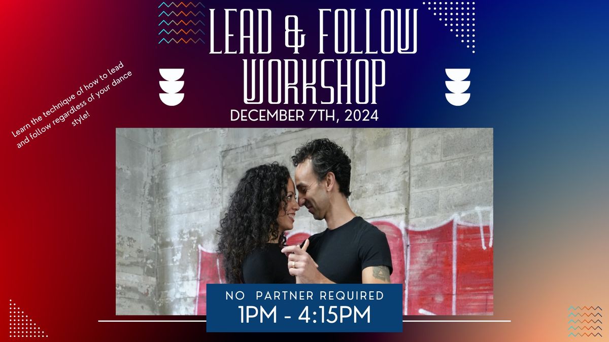 Lead & Follow Techique Workshop