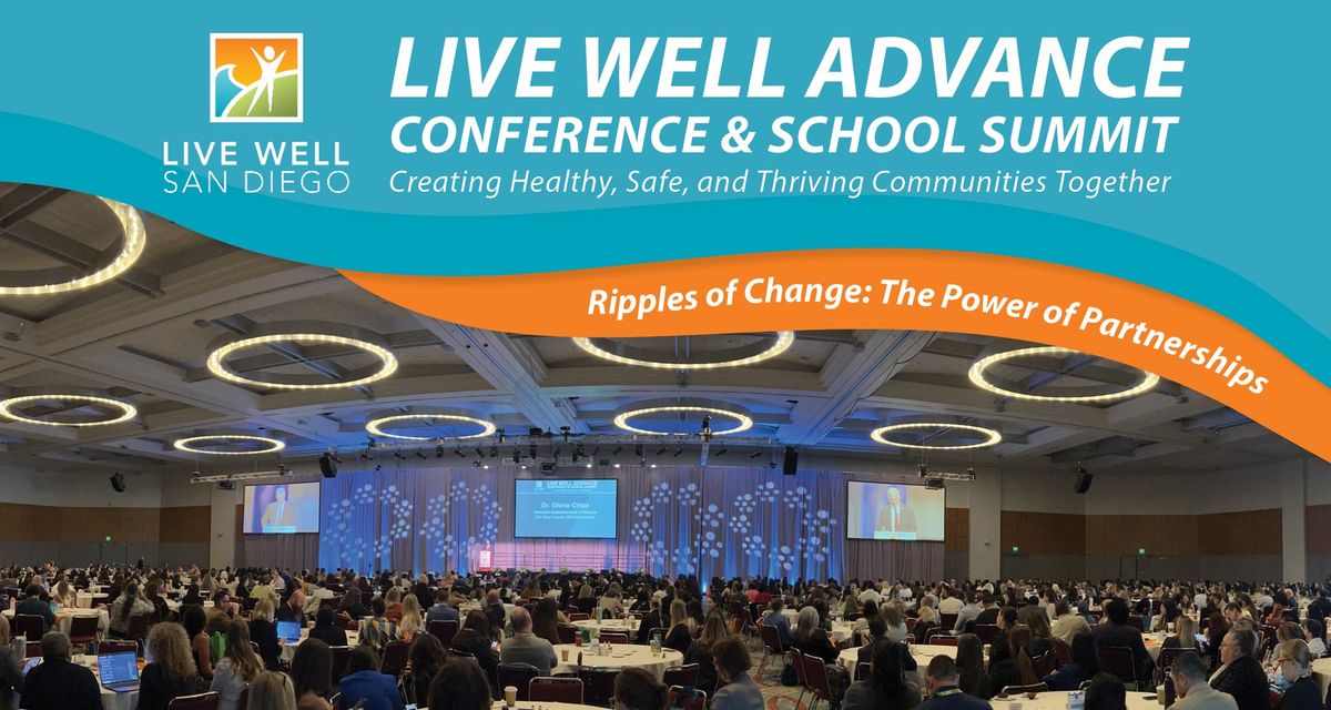 Live Well Advance Conference & School Summit