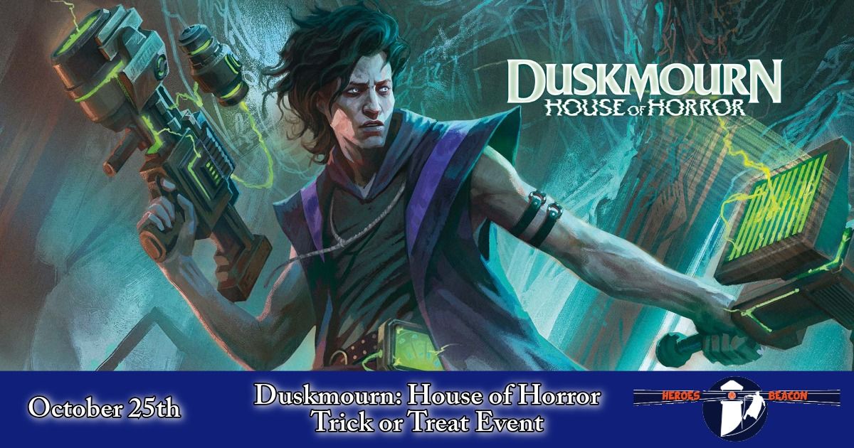 Duskmourn: House of Horror Trick or Treat Event