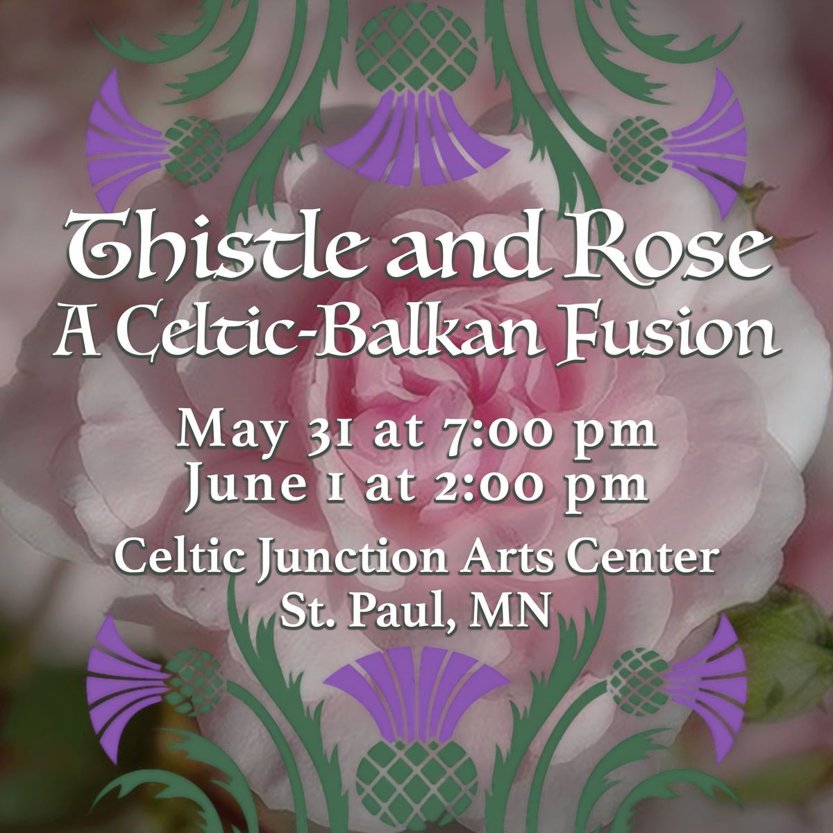 Thistle and Rose: A Celtic-Balkan Fusion 