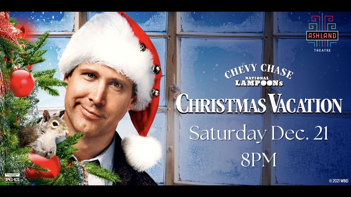 National Lampoon's Christmas Vacation - One Night Only!