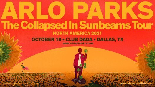 Arlo Parks with MICHELLE  \u2013 The Collapsed In Sunbeams Tour 2021 | Club Dada