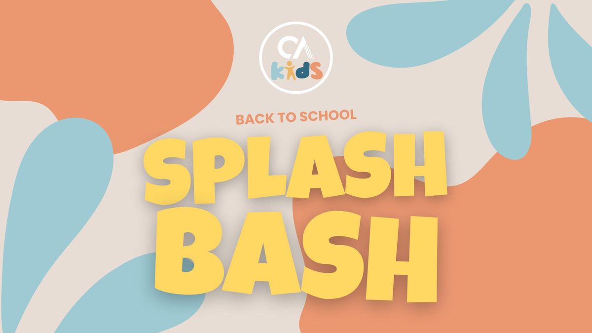 Back to School Splash Bash