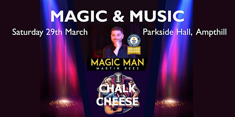 Ampthill Scouts Presents Magic & Music