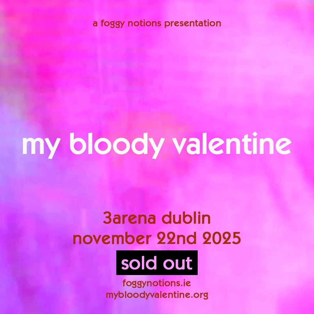 My Bloody Valentine - SOLD OUT