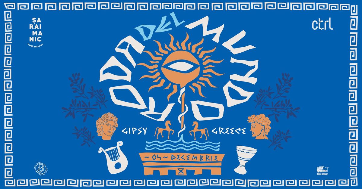 \u0218araimanic Roda del Mundo X: Gipsy Grecia