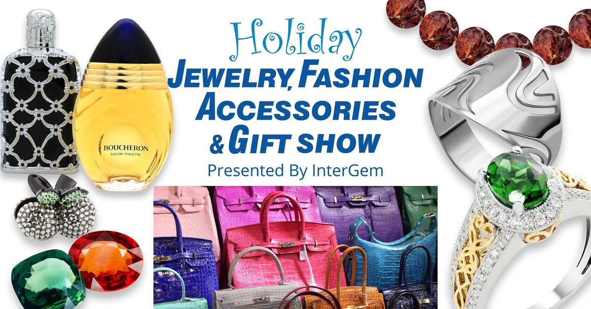 Holiday Jewelry, Fashion, Accessories & Gift Show