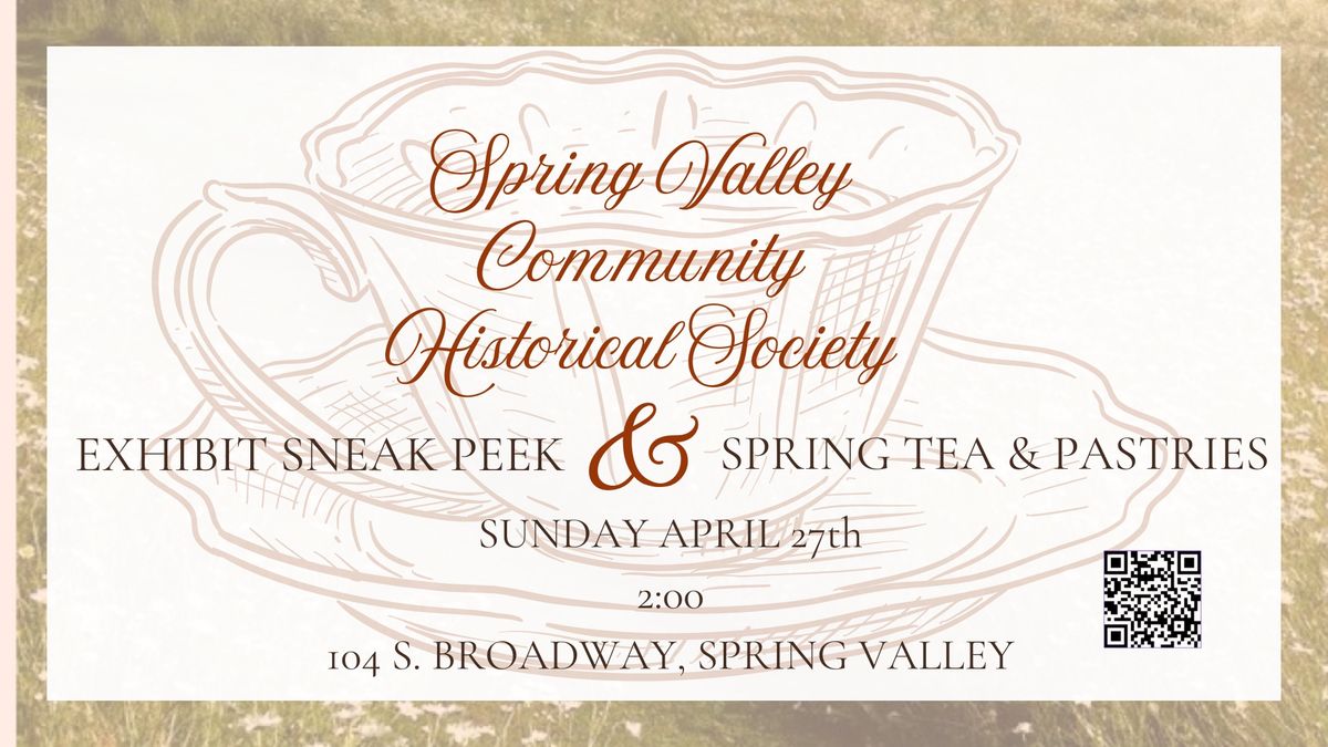 Spring Tea & Exhibit Sneak Preview 