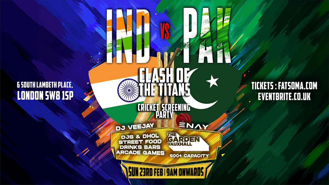 INDIA vs PAKISTAN : CLASH OF THE TITANS CRICKET SCREENING PARTY