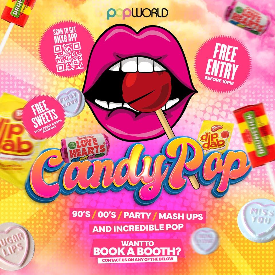 Popworld Candy Pop Saturday's