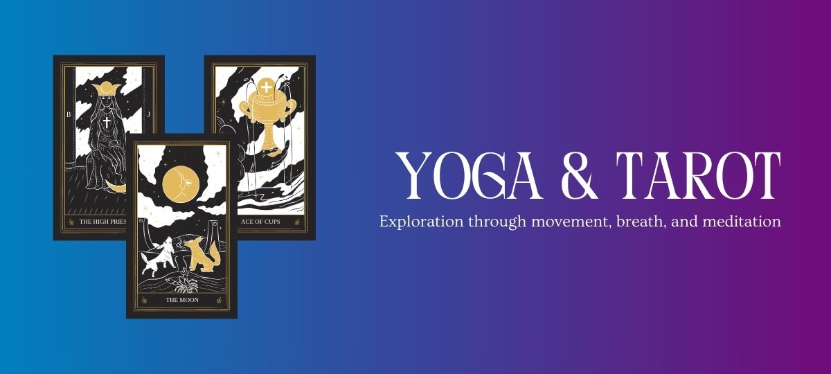 Yoga & Tarot: A Limited Series with Nicole McLaughlin