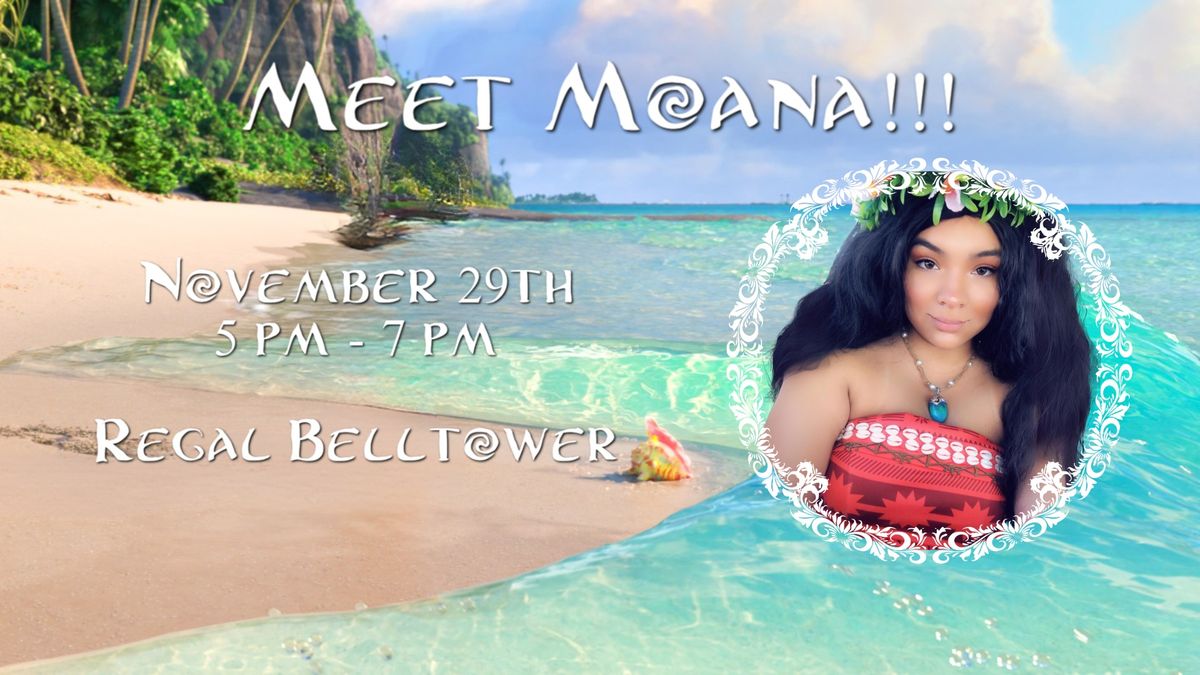 Meet Moana at the Movies!