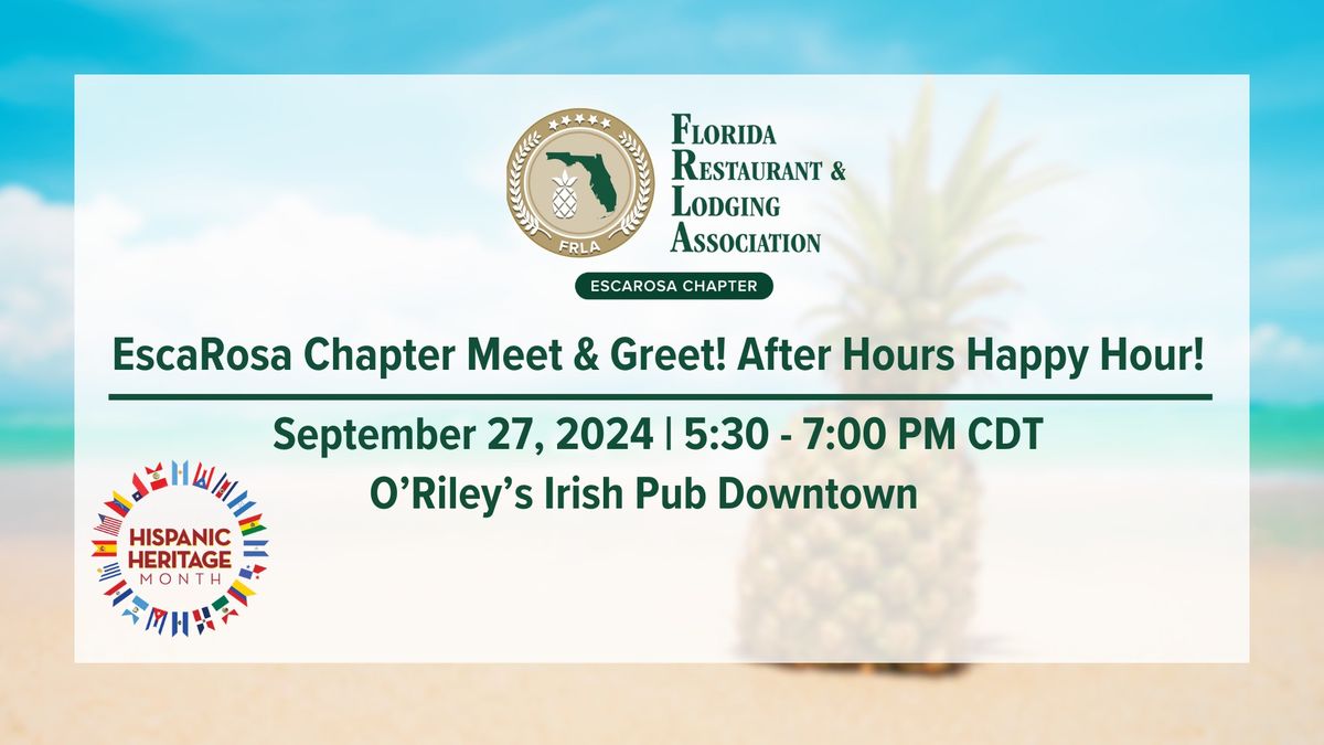 FRLA EscaRosa Chapter - Meet & Greet! After Hours Happy Hour!