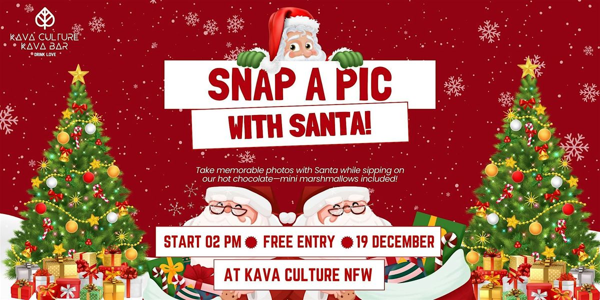 Snap a Pic with Santa at Kava Culture NFW!