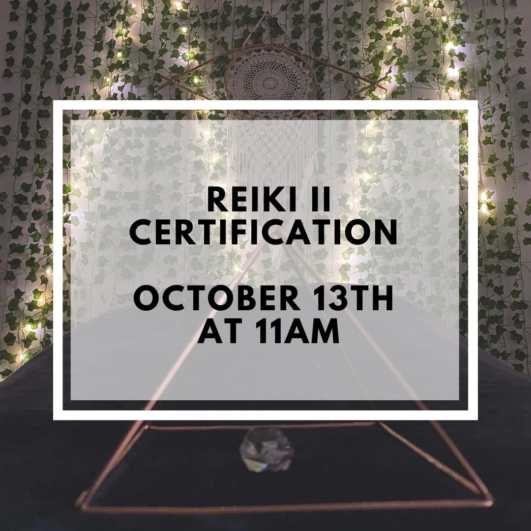 Reiki II Certification