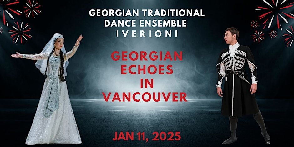 "Rhythms of Georgia: Iverioni Live in Vancouver"\n\n