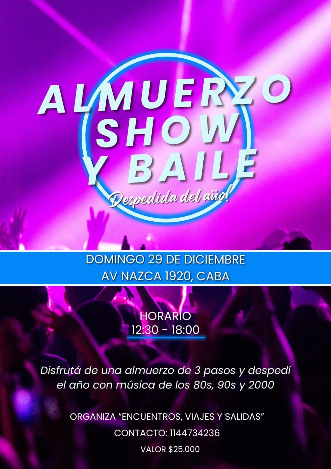 almuerzo show y baile de fin de a\u00f1o de nuestro grupo