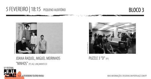 12\u00ba Festival Porta-Jazz || BLOCO 3 - Joana Raquel\/Miguel Meirinhos "Ninhos" & Puzzle 3 "D"