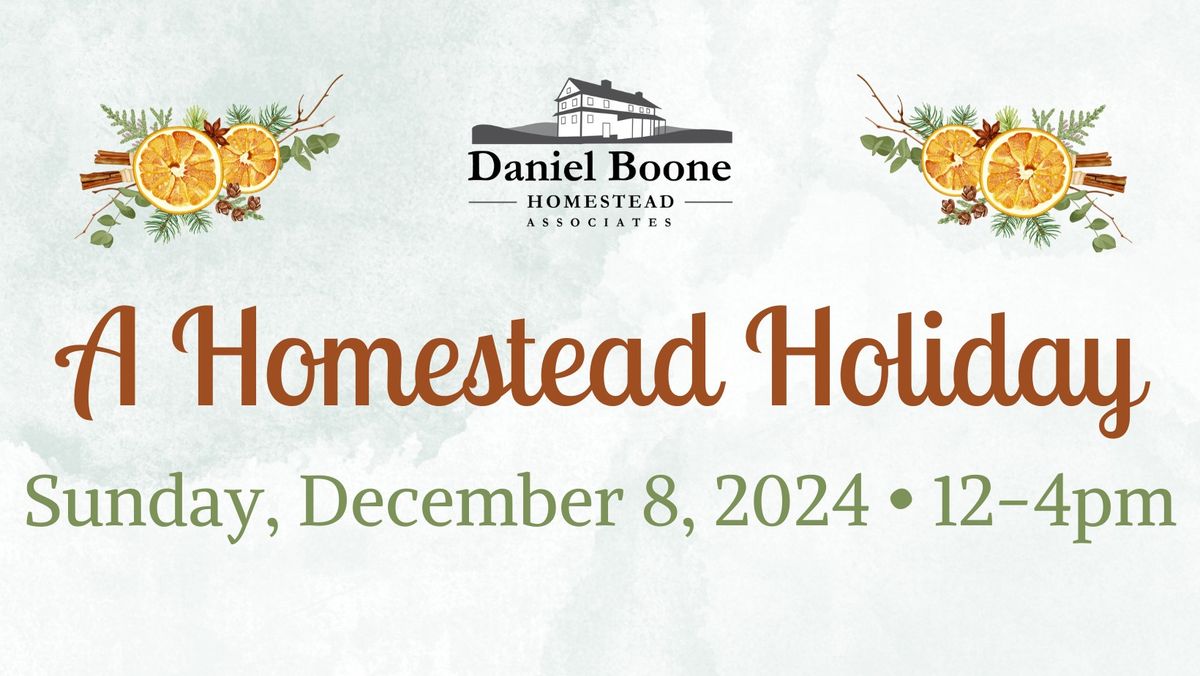 A Homestead Holiday