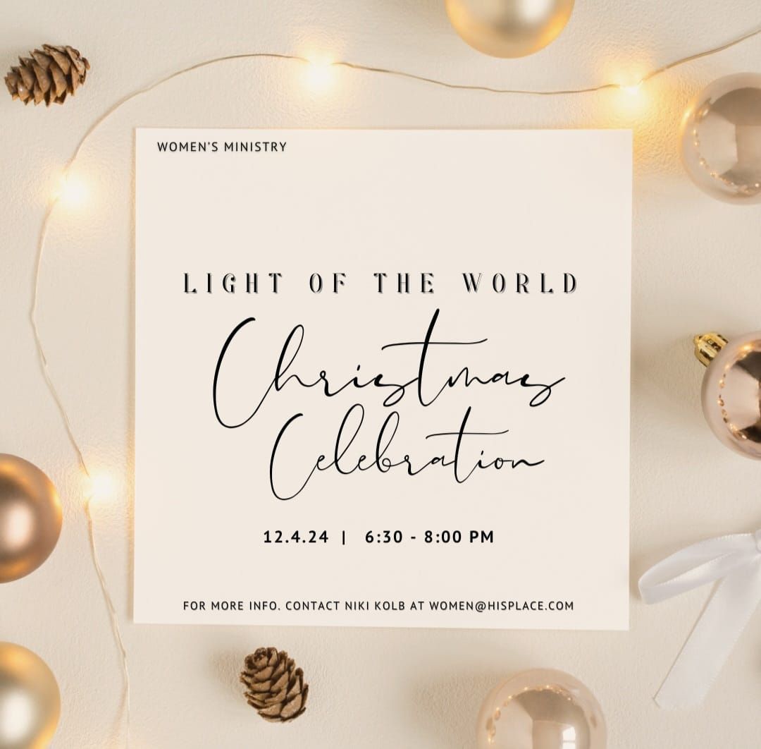 Light of the World Women's Christmas Celebration