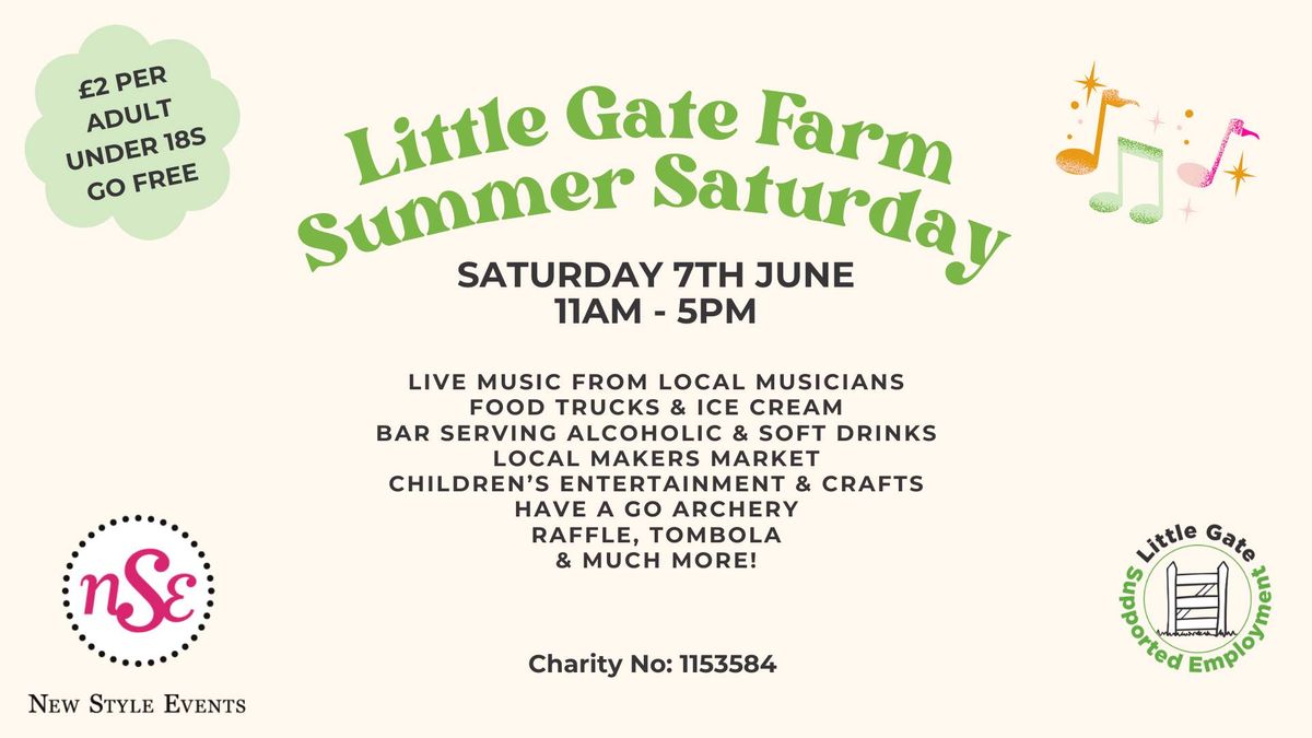 Little Gate Farm Summer Saturday 2025