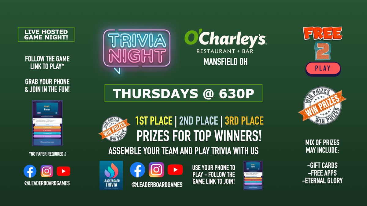 Trivia Night | O'Charley's - Mansfield OH - THUR 630p - @LeaderboardGames