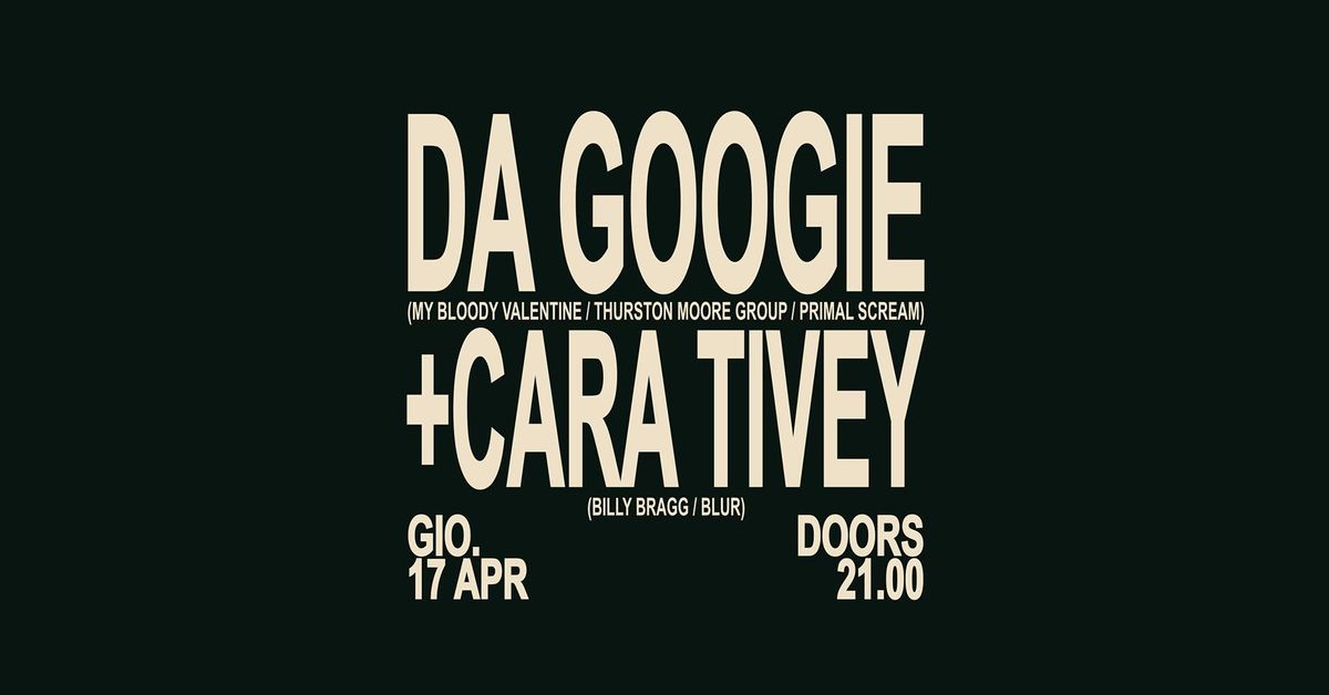 DA GOOGIE & CARA TIVEY 