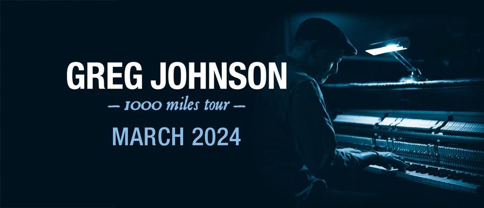 Greg Johnson - Nivara Lounge, Hamilton - 1000 Miles Tour