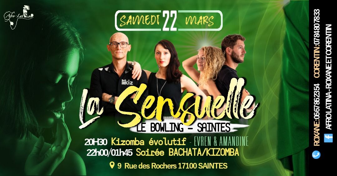 LA SENSUELLE  au Bowling de SAINTES \/ Samedi 22 Mars