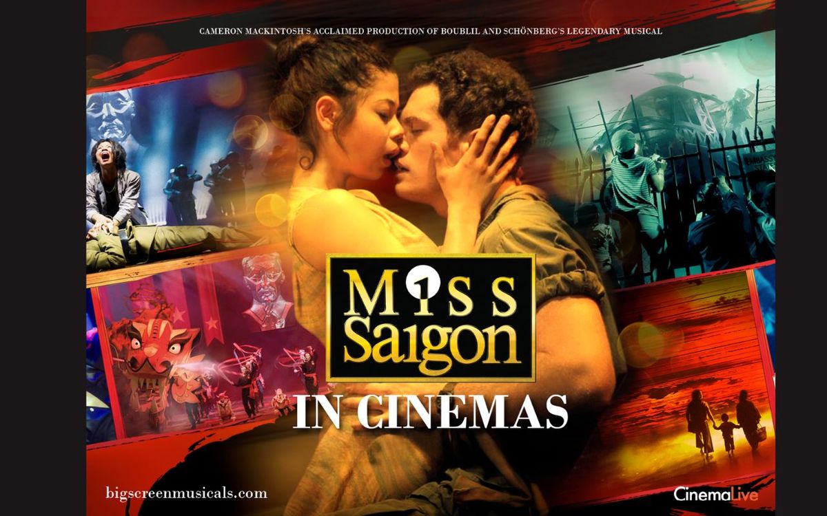 CinemaLive: Miss Saigon 25th Anniversary Show