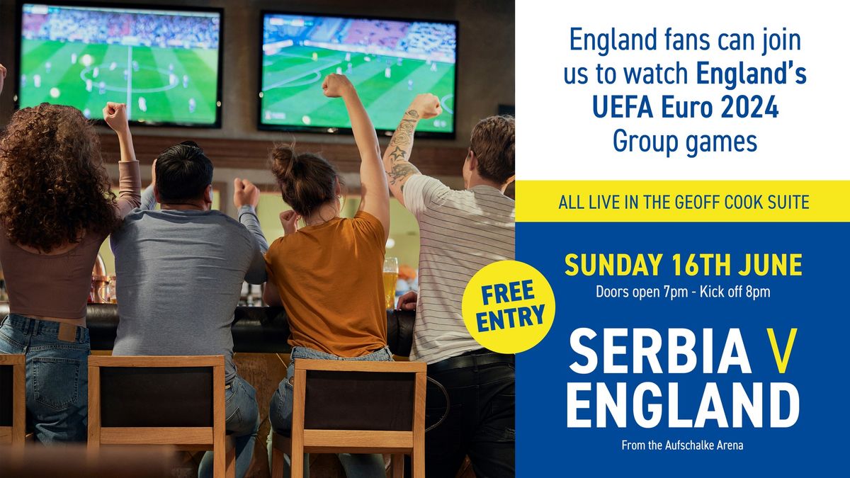 Serbia V England | Live Screening