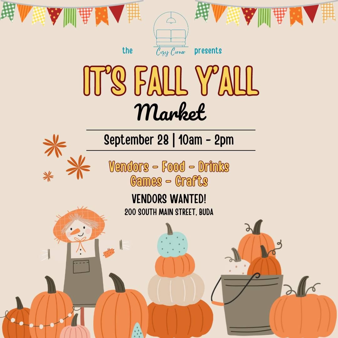 It's Fall Y'all Market 9\/28