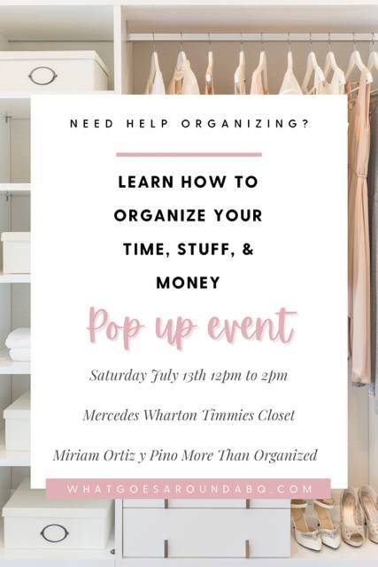 Organize Your Closet & Life with Mercedes Wharton & Miriam Ortiz Y Pino
