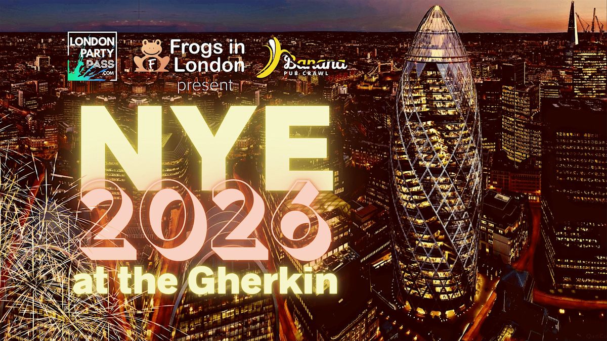 New Year's Eve 2026 - The Sterling in The Gherkin