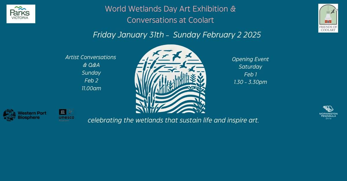 Currents of Practice - World Wetlands Day Group Art Exhibition and Conversation at Coolart Wetlands